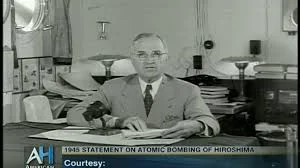 Harry S Truman: 'Sixteen hours ago, an American airplane dropped one bomb on Hiroshima', 