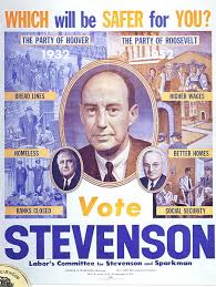 Adlai Stevenosn: 'Who shall say that the American dream is ended?' Presidential campaign speech - 1952