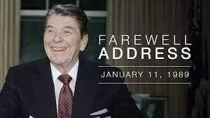 Ronald Reagan: 'Once you begin a great movement, there's no telling where it will end', Farewell address to the nation - 1989