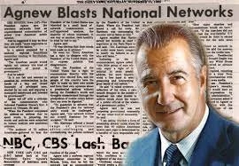 Spiro Agnew: 'An effete core of impudent snobs', Des Moines speech about the mainstream media - 1969 