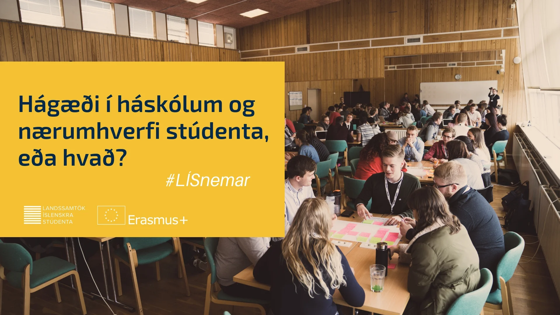 Nýafstaðin ráðstefna LÍS; Hágæði í háskólum og nærumhverfi stúdenta, eða hvað?