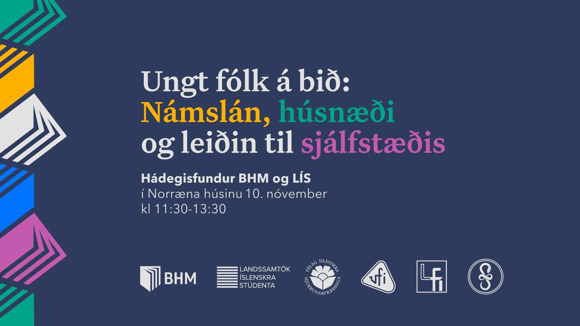 Hádegisfundur BHM og LÍS - Ungt fólk á bið: Námslán, húsnæði og leiðin til sjálfstæðis