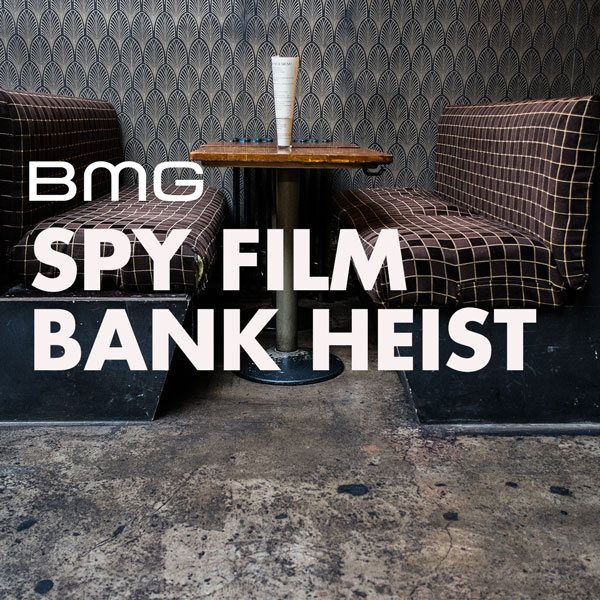  Spy Film; Bank Heist; Edgy; Cool 