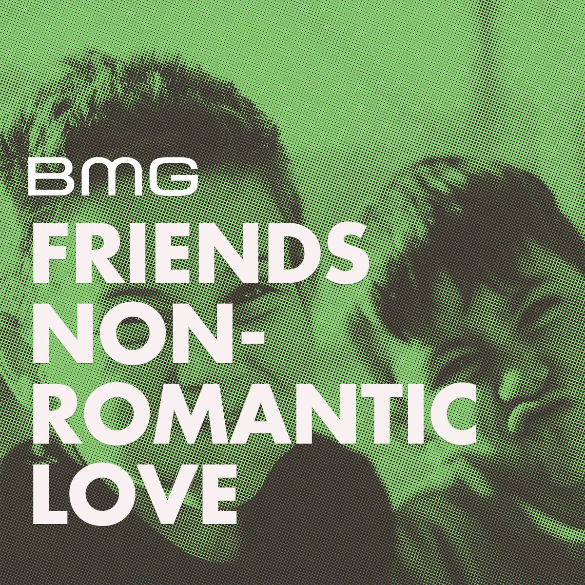  Friends; Non-Romantic Love; Platonic 