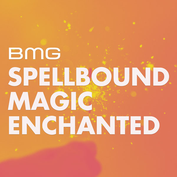  Spellbound; Magic; Enchanted 