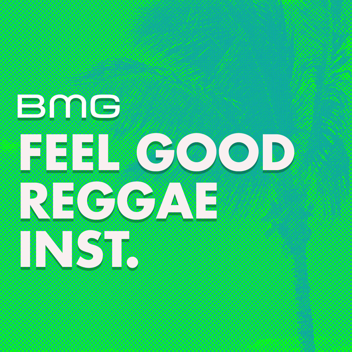  Feel Good; Reggae; Instrumental 