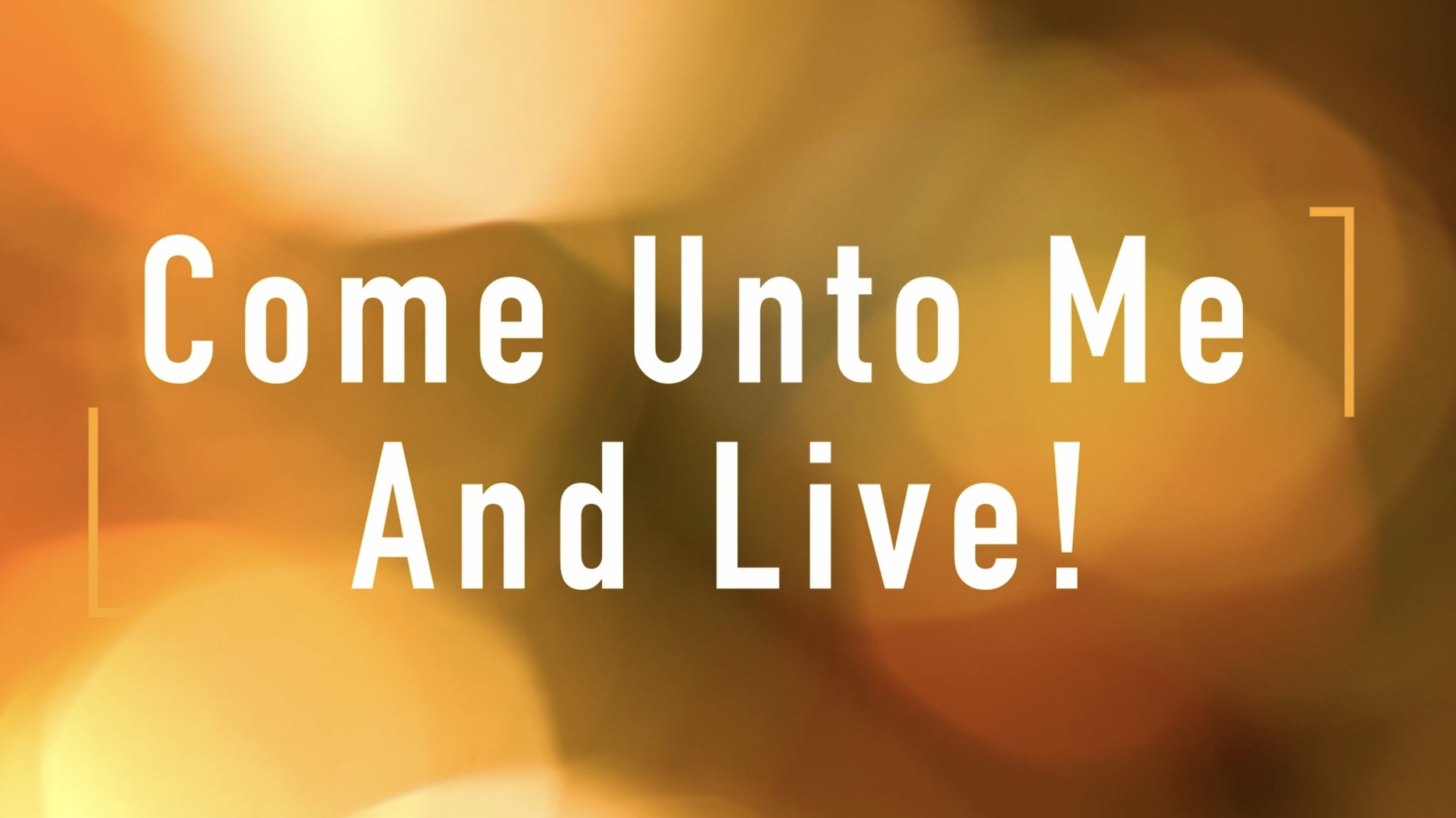 Door of Hope 3504 Come Unto Me And Live