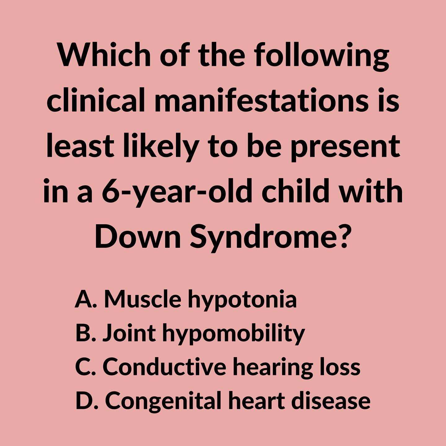 Let&rsquo;s talk about the hallmark clinical manifestations of Down Syndrome! 🧐

✅ CORRECT ANSWER: B

💡 EXPLANATION:

⭐️ Down Syndrome, also know as Trisomy 21, is a genetic disorder caused by abnormal cell division that results in the presence of 