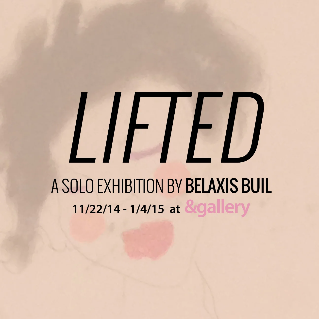 Lifted, Belaxis Buil