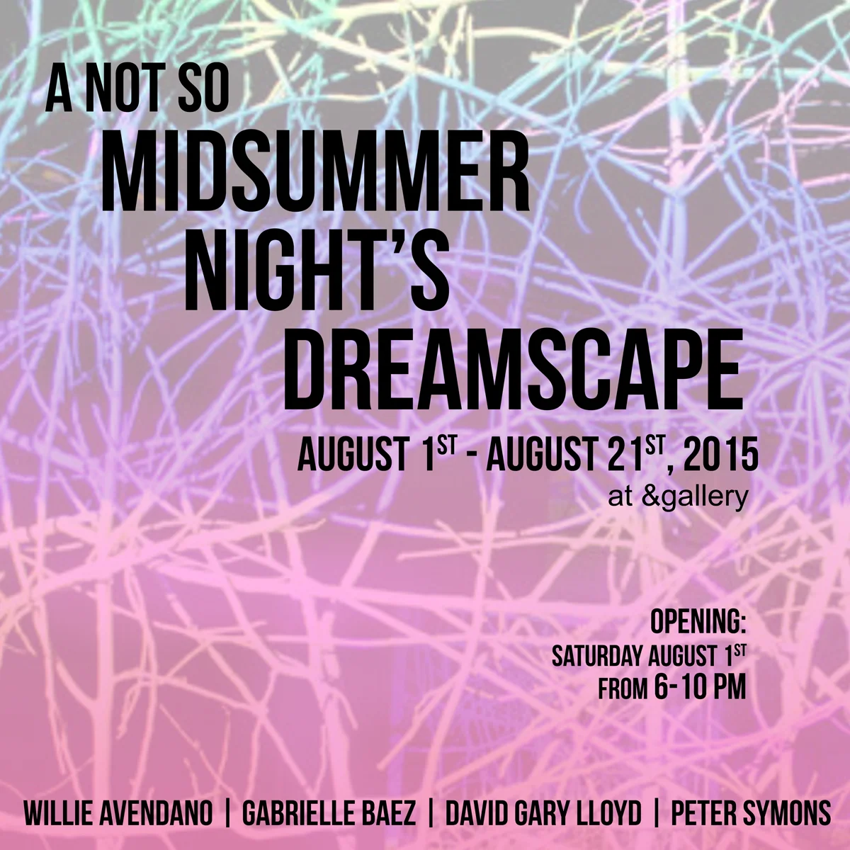 A Not So Midsummer Night's Dreamscape, Group Show