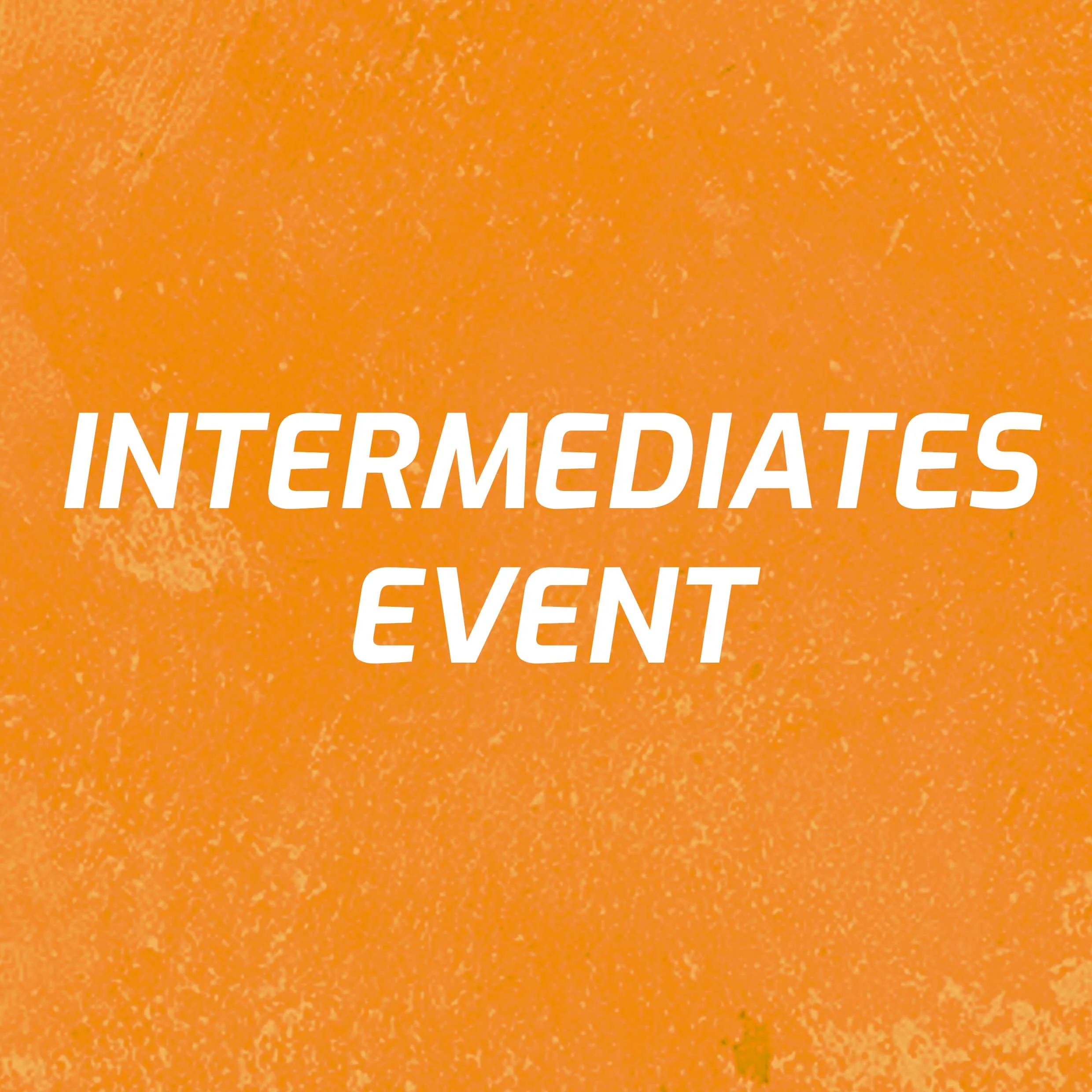 Combined Intermediates Event
