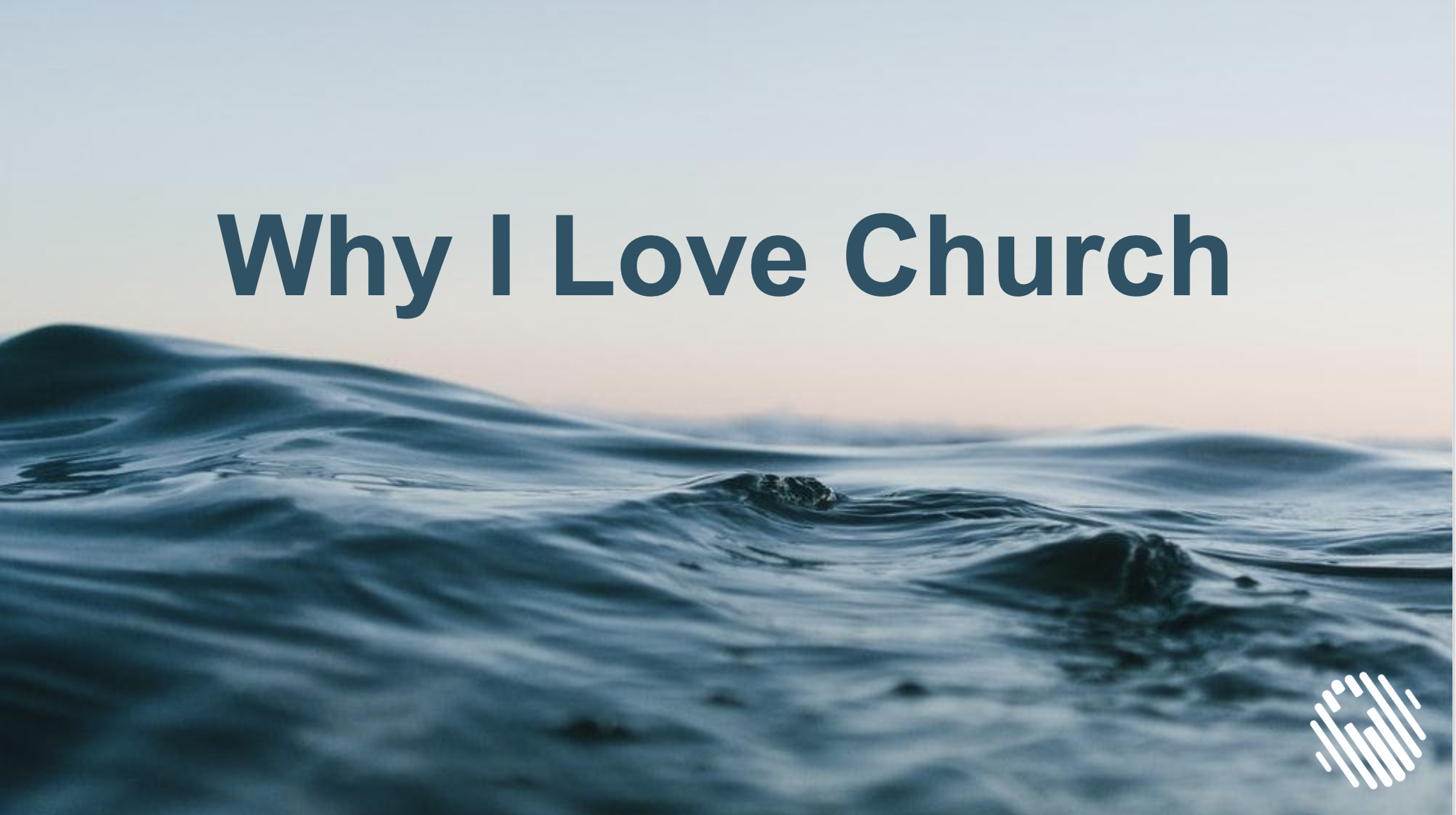 Why I Love Church - Matt Lilly 