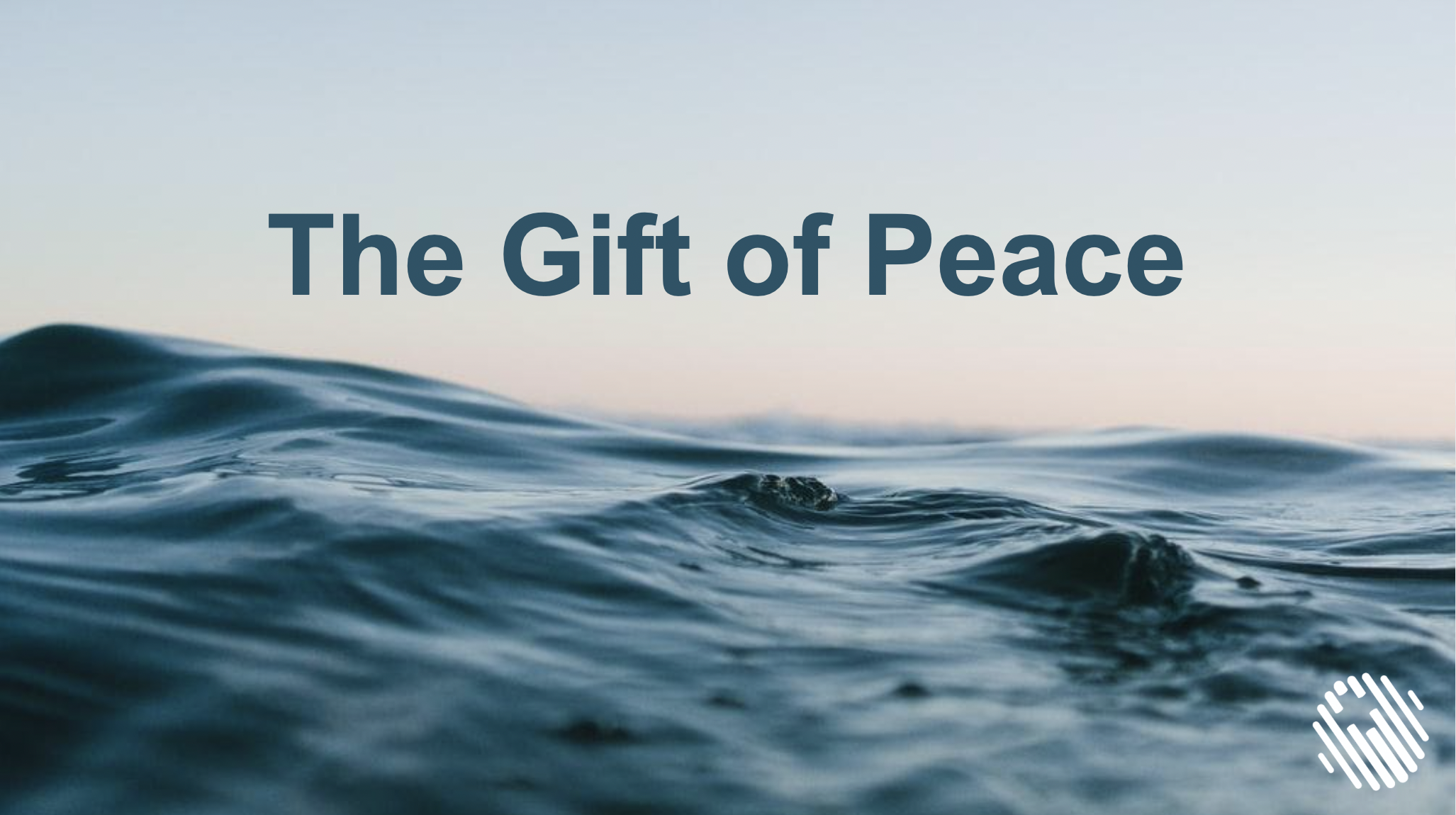 The Gift of Peace - Stanley Ross