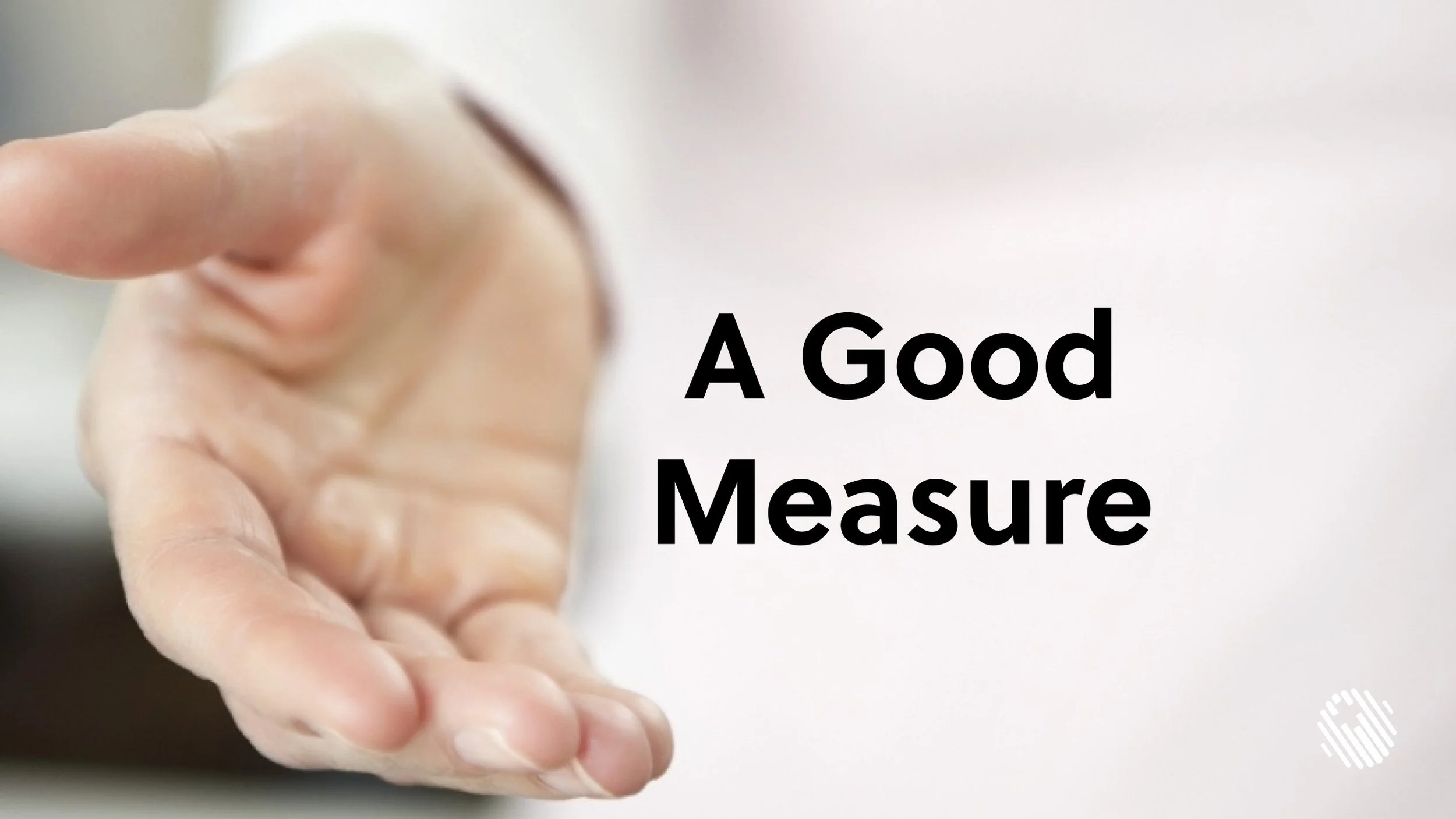 a good measure - Matt Lilly