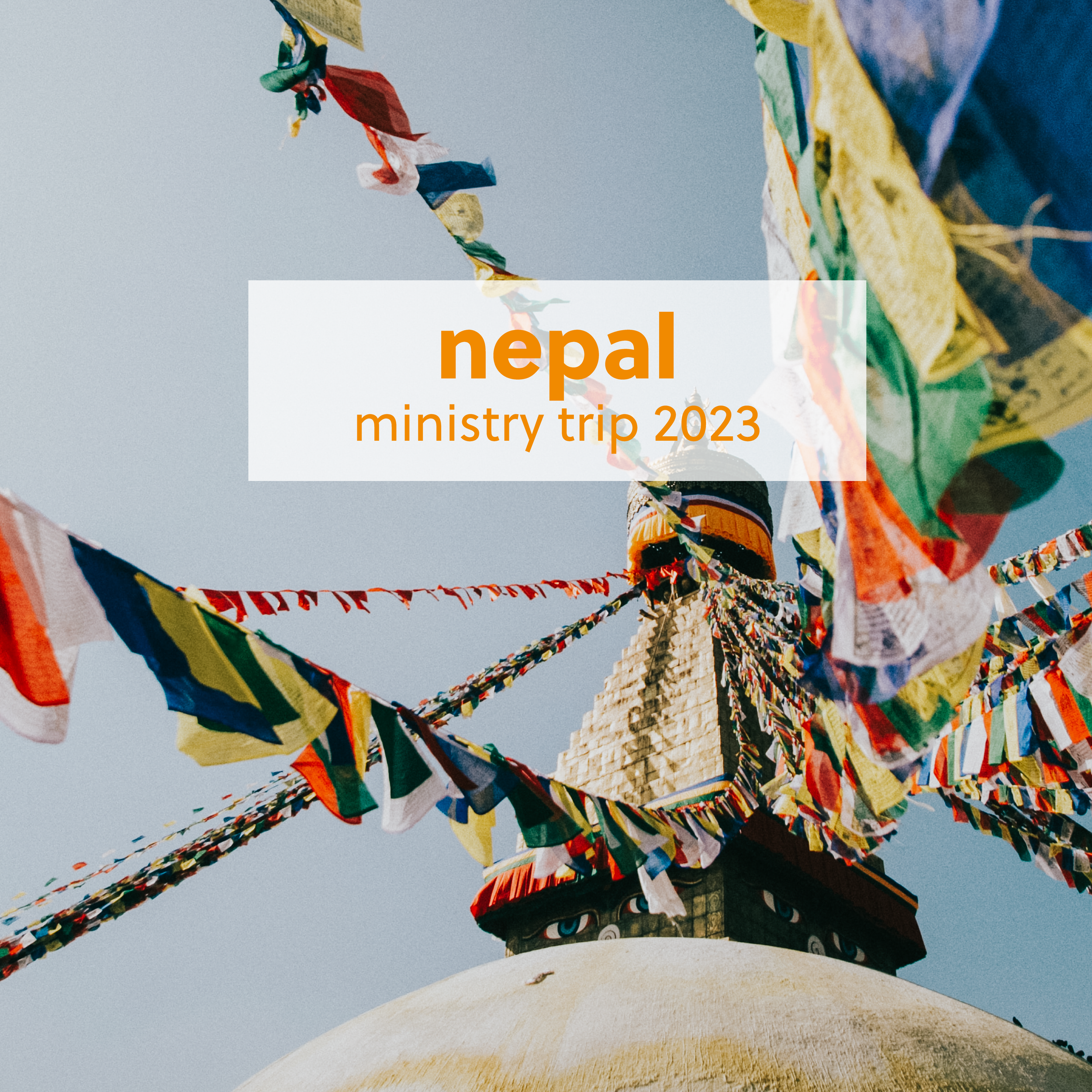Nepal Ministry trip