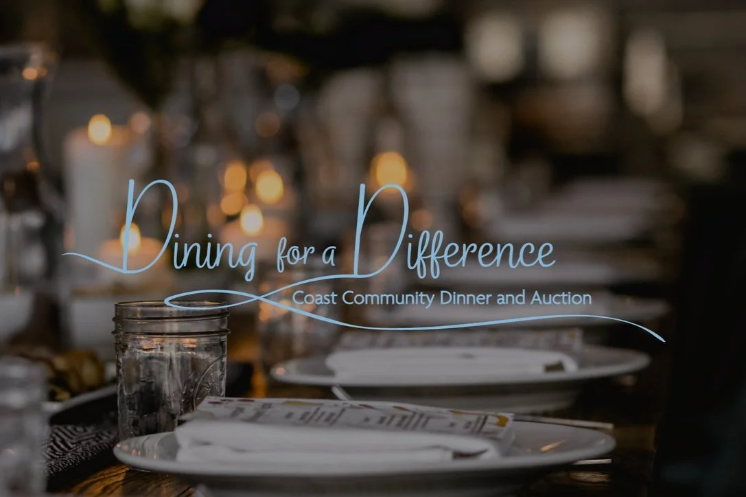 Dining for a Difference: Coast Community Trust Dinner &amp; Charity Auction 