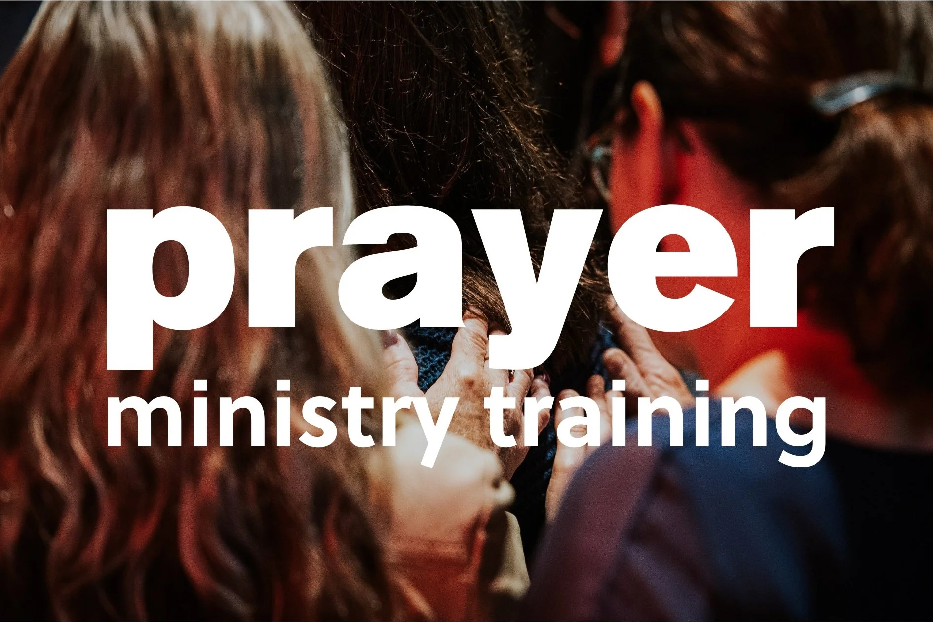 Prayer Training Night #2