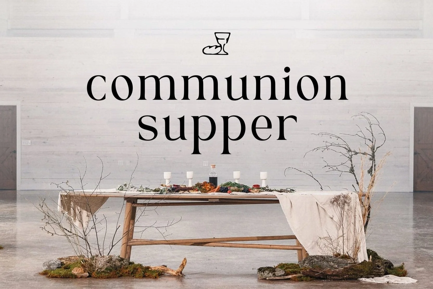 Communion Supper – Young Adults