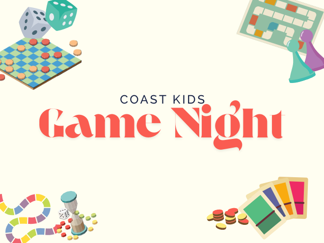 Coast Kids Game Night