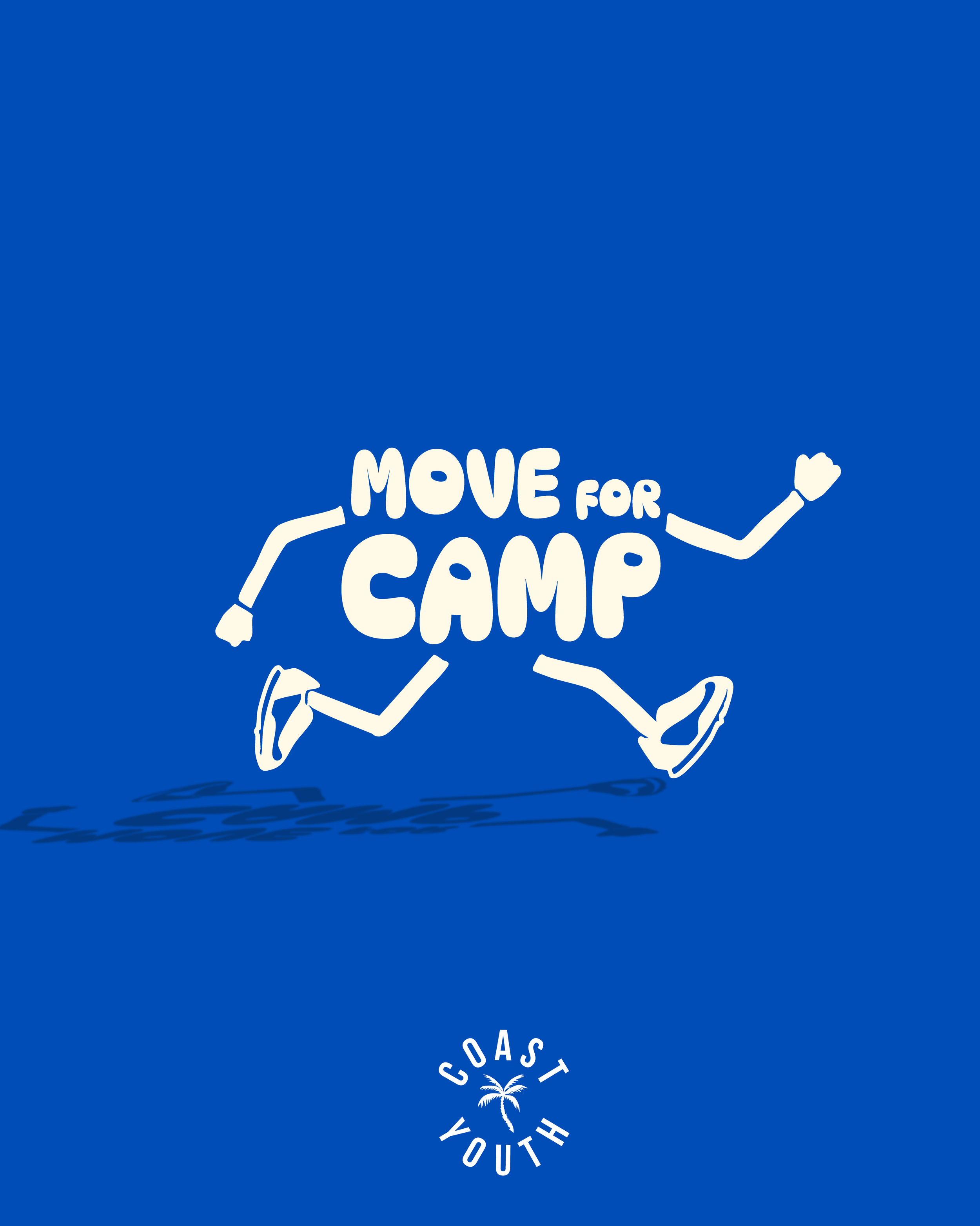 MOVE FOR CAMP -Easter Camp Fundraiser