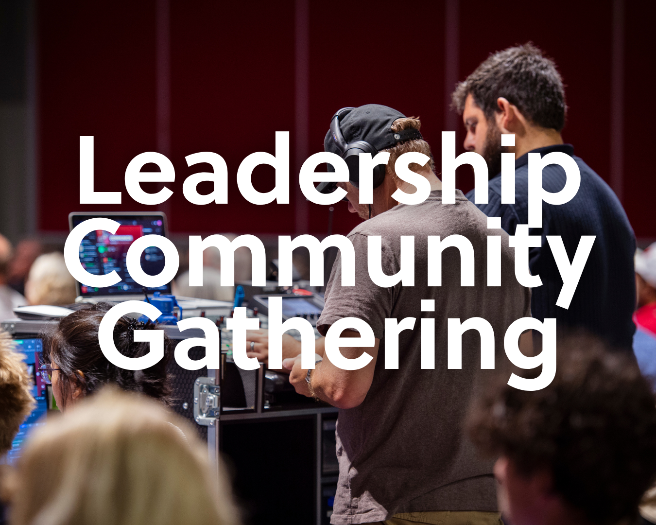 Leadership Community Gathering
