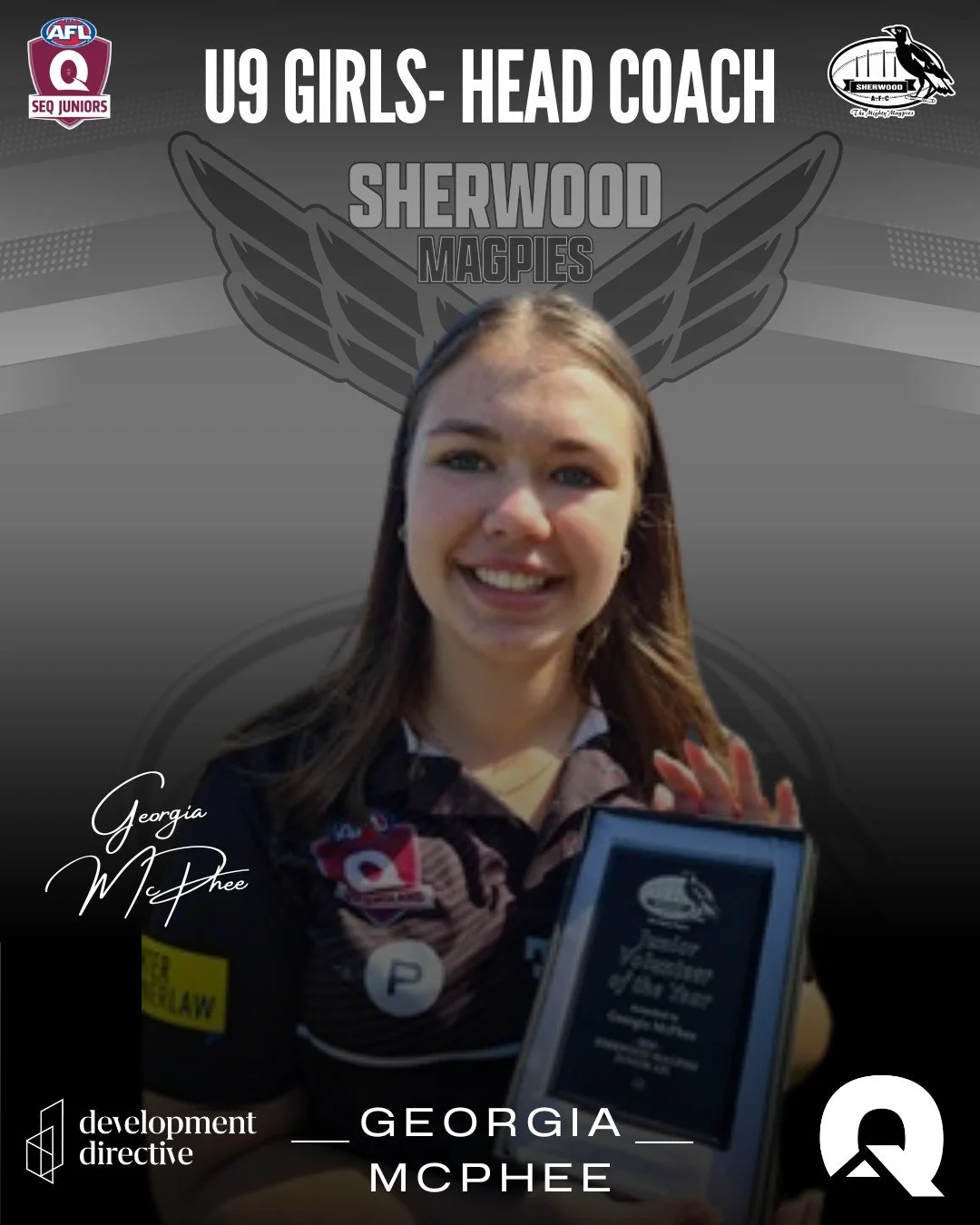 U9 GIRLS - 2026 COACHING APPOINTMENT📣 🏁

We are delighted to announce the appointment of Georgia McPhee as the head coach of Under 9 girls. She is a veteran of girls footy at Sherwood, having played for 7 seasons, including being in the inaugural u