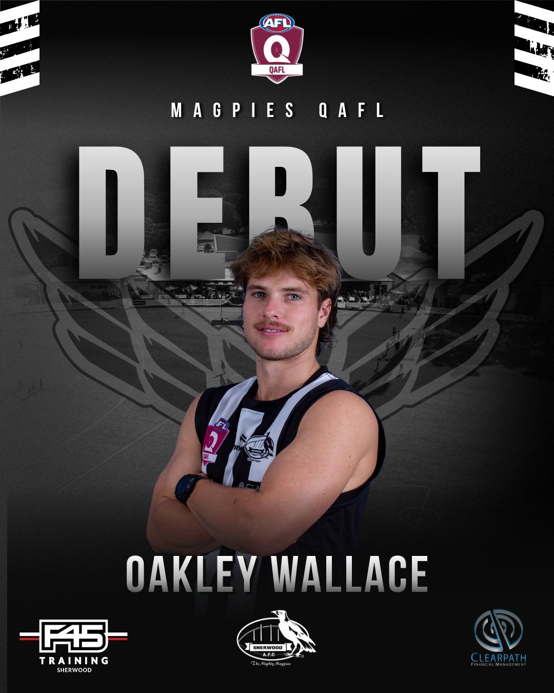 QAFL SENIOR CLUB DEBUT - OAKLEY WALLACE 🏁

Congratulations to former Cairns Saints Captain Oakley Wallace who will make his Senior QAFL Debut for the Magpies today.

Arriving in mid Feb, he has settled in well and has quickly earnt elevation to Seni