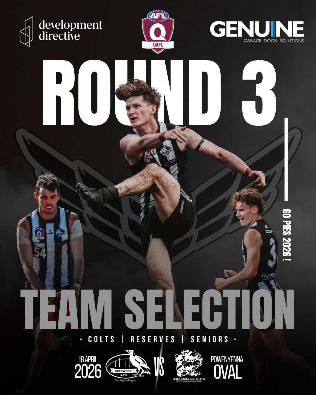 QAFL ROUND 3 - TEAM SELECTION 🔒

#GoPies ⚫⚪⚫