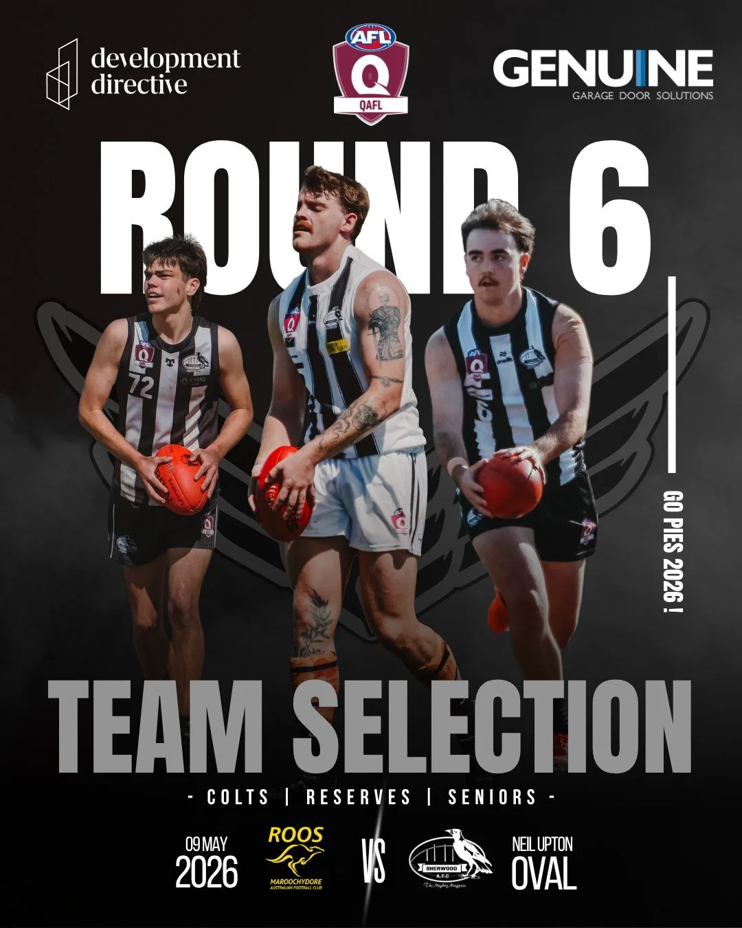 QAFL ROUND 6 - TEAM SELECTION 🔒

#GoPies ⚫⚪⚫