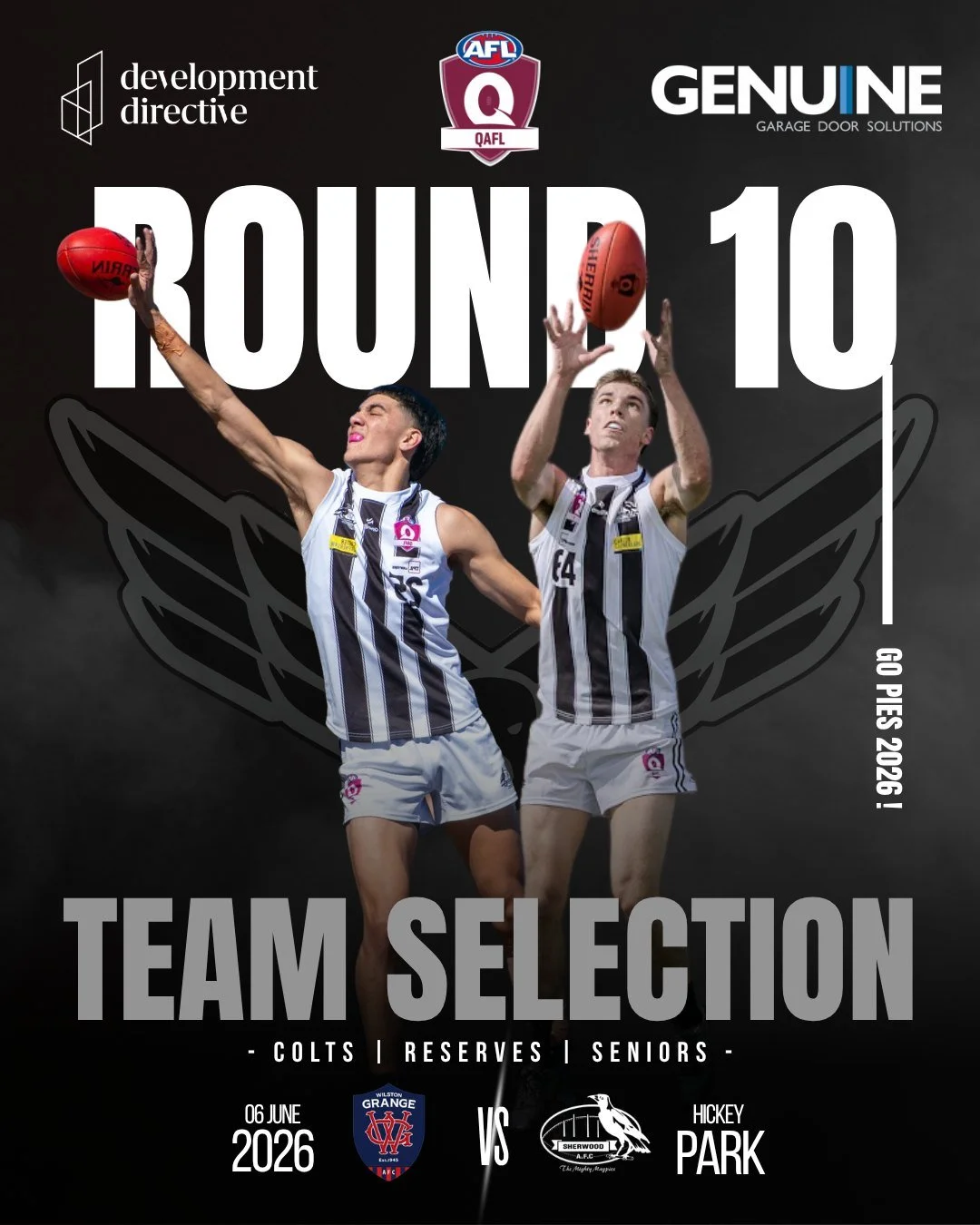 QAFL ROUND 10 - SELECTION 🔒

#GoPies ⚫⚪⚫