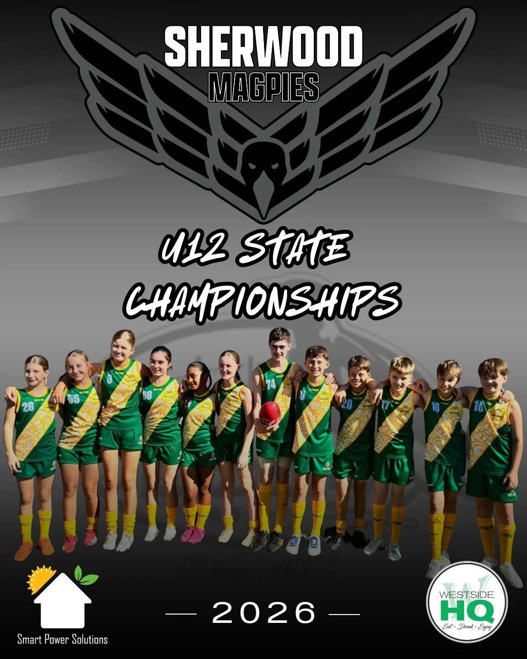MAGPIE ARMY UP NORTH - U12 STATE CHAMPIONSHIPS ✅

Congratulations to the Magpies u12 Met West contingent pictured left to right:

Audrey Scibor-Kaminski, Laura Toohey, Harper Bloom, Harriet Hibberd, Monalisa Ahki, Grace Herring, Harrison Bolt, Will C
