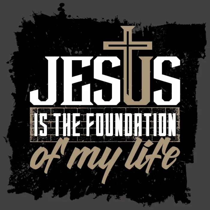 Jesus is my foundation.jpg