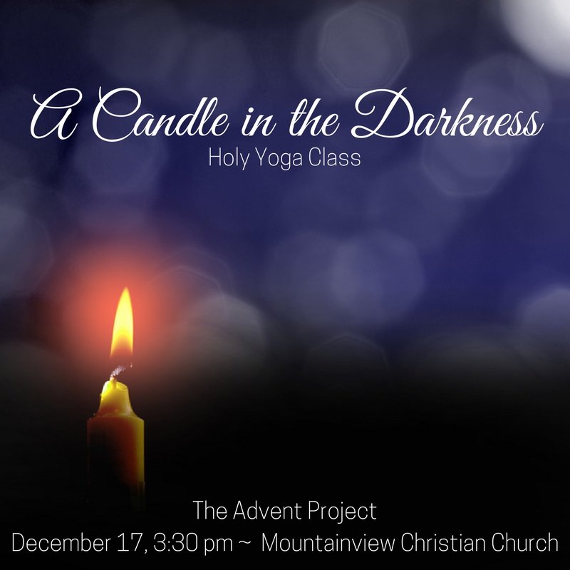 "The people who walk in darkness will see a great light. For those who live in a land of deep darkness a light will shine.... For a child is born to us, a son is given to us. The government will rest on his shoulders. And he will be called: Wonderful Counselor, Mighty God, Everlasting Father, Prince of Peace. His government and its peace will never end. ~ Isaiah 9:2, 6-7 Come close to the only real Light in the whole world and He'll make you into a miraculous candle, a little light of joy and hope and love in the dark wherever you go. At the Candle in the Darkness Holy Yoga Event, we'll soak in the Light of Christ and thank God for being the Light of the World. 