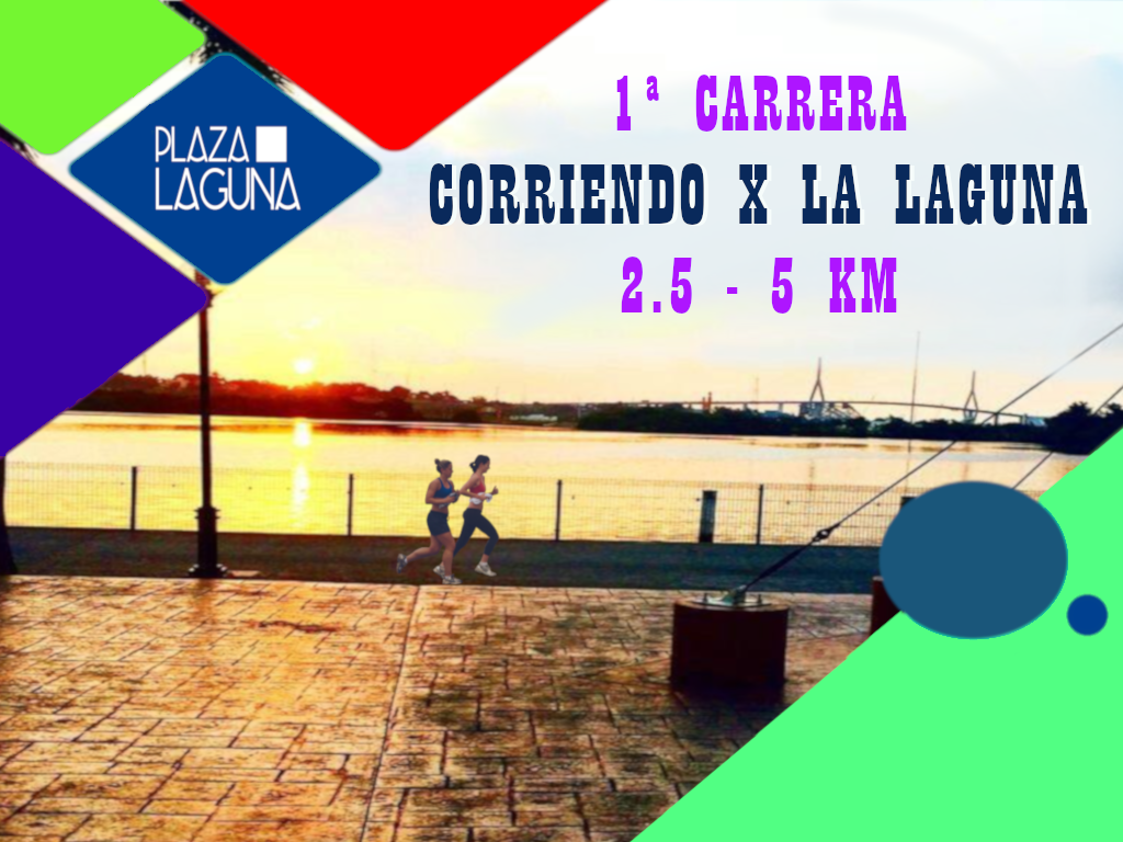 1a. Carrera Corriendo x La Laguna