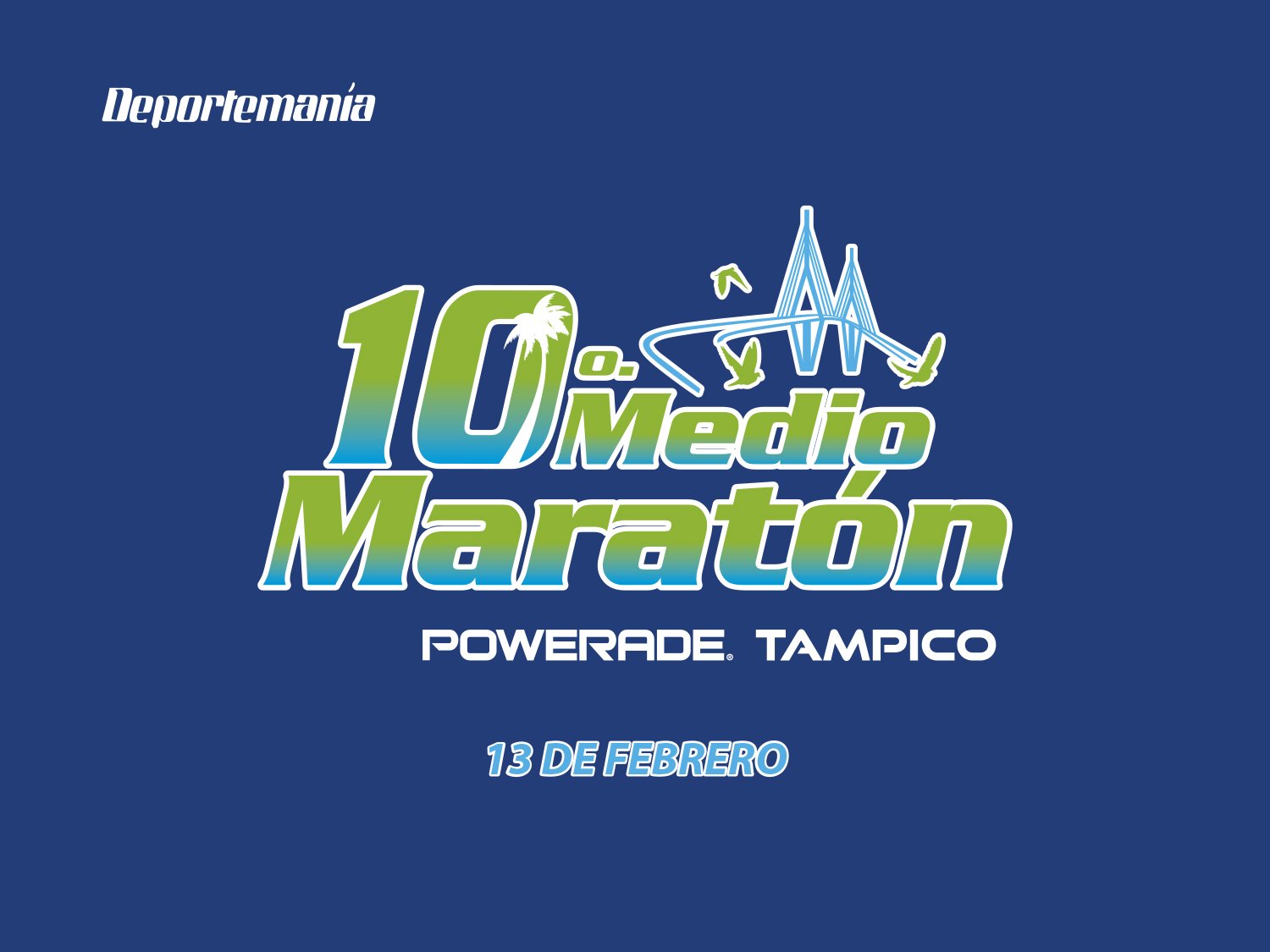 10º Medio Maratón Powerade Tampico