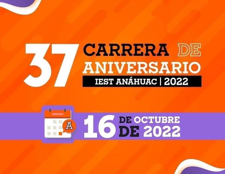 37 Carrera de Aniversario IEST ANAHUAC