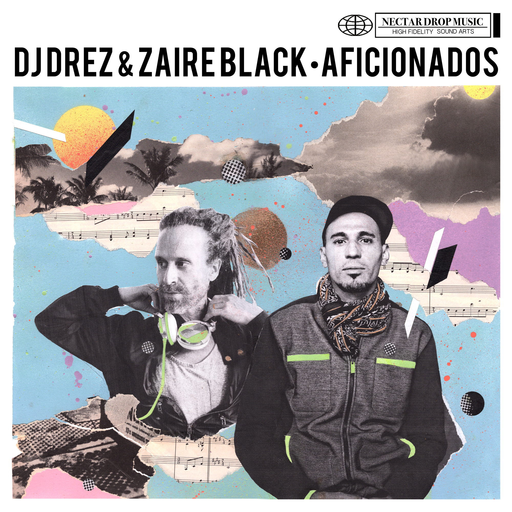 Aficionados DJ Drez & Zaire Black