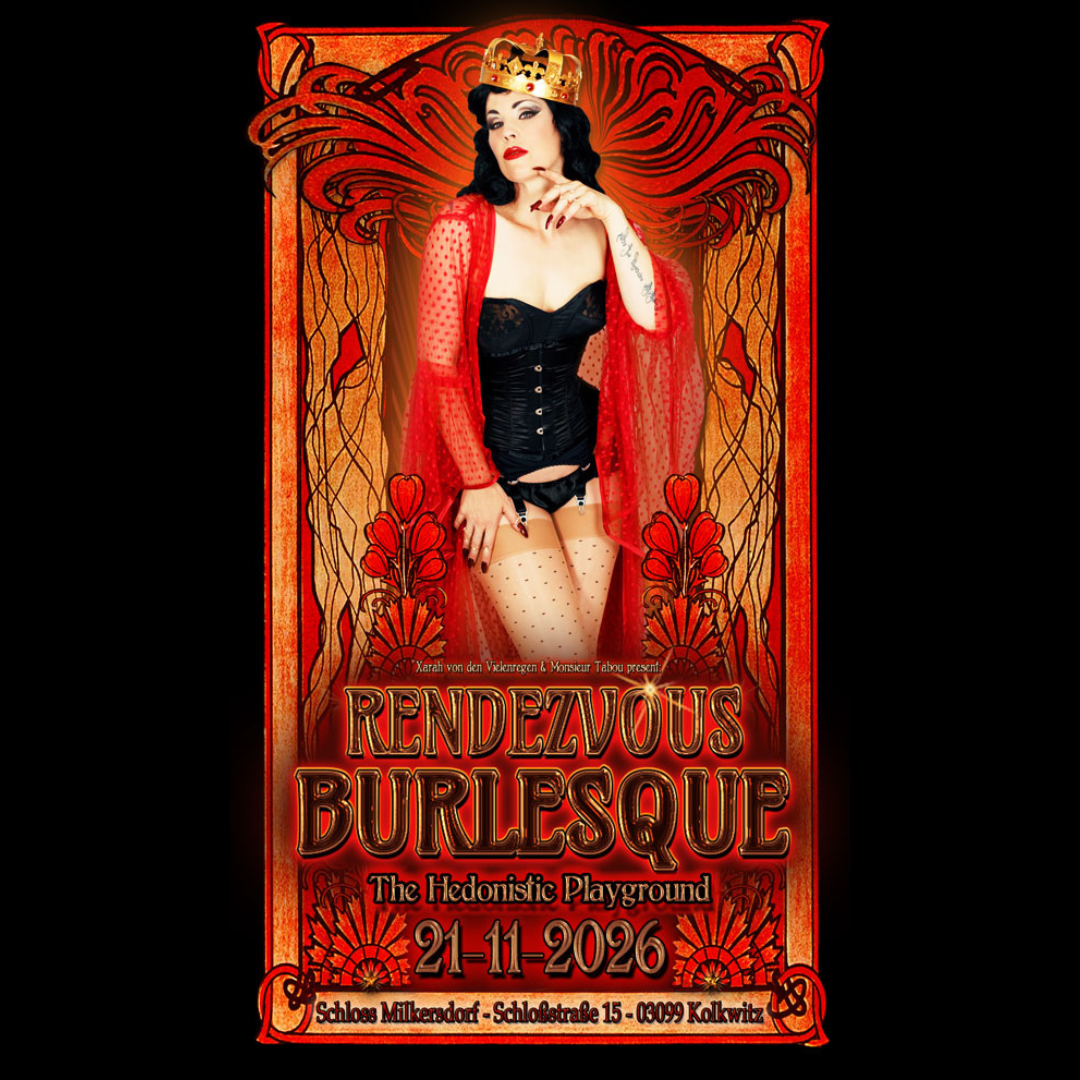 Rendezvous Burlesque: Where Fetish meets Burlesque - Gastauftritt