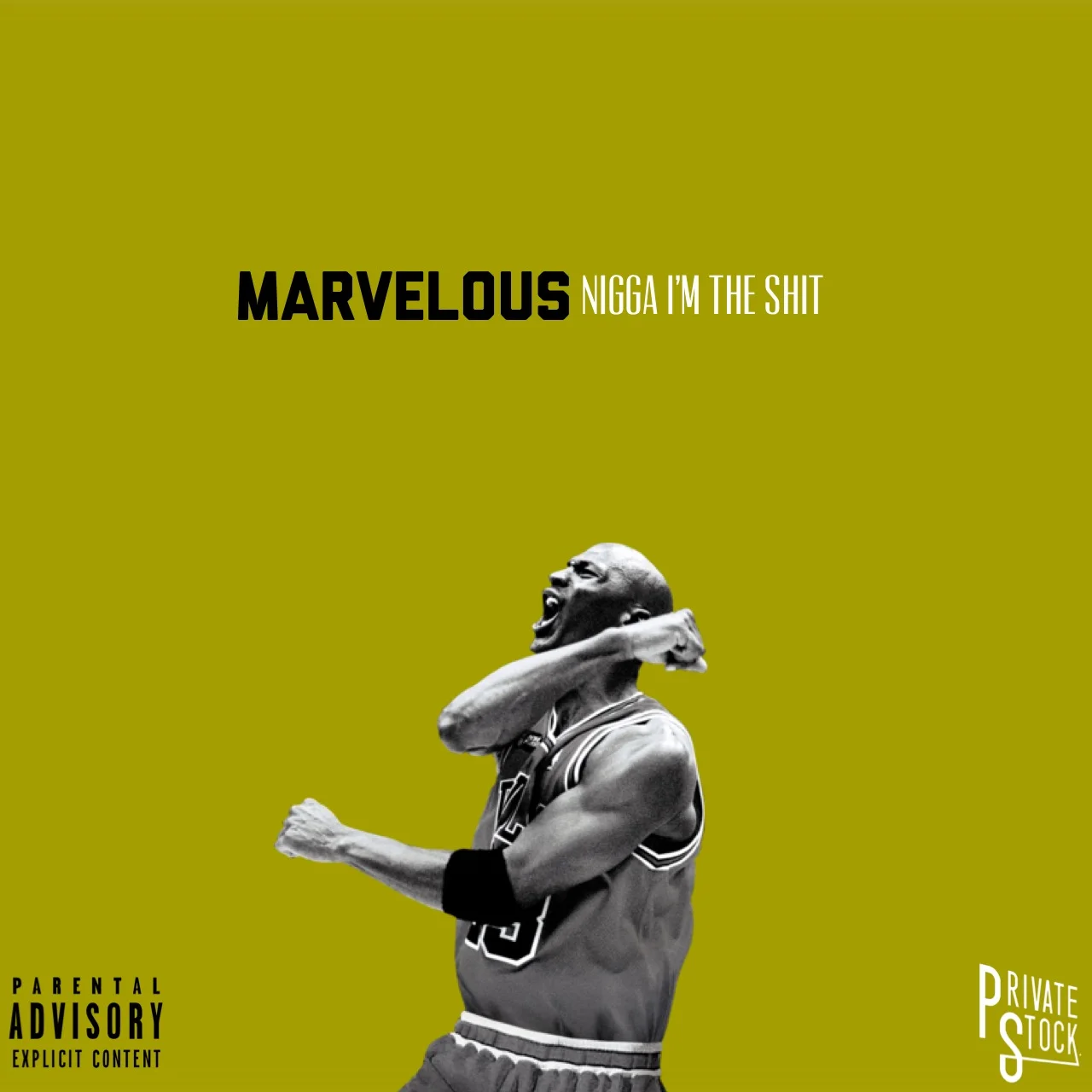 MARVELOUS RELEASES “N**** I’M THE SHIT” 