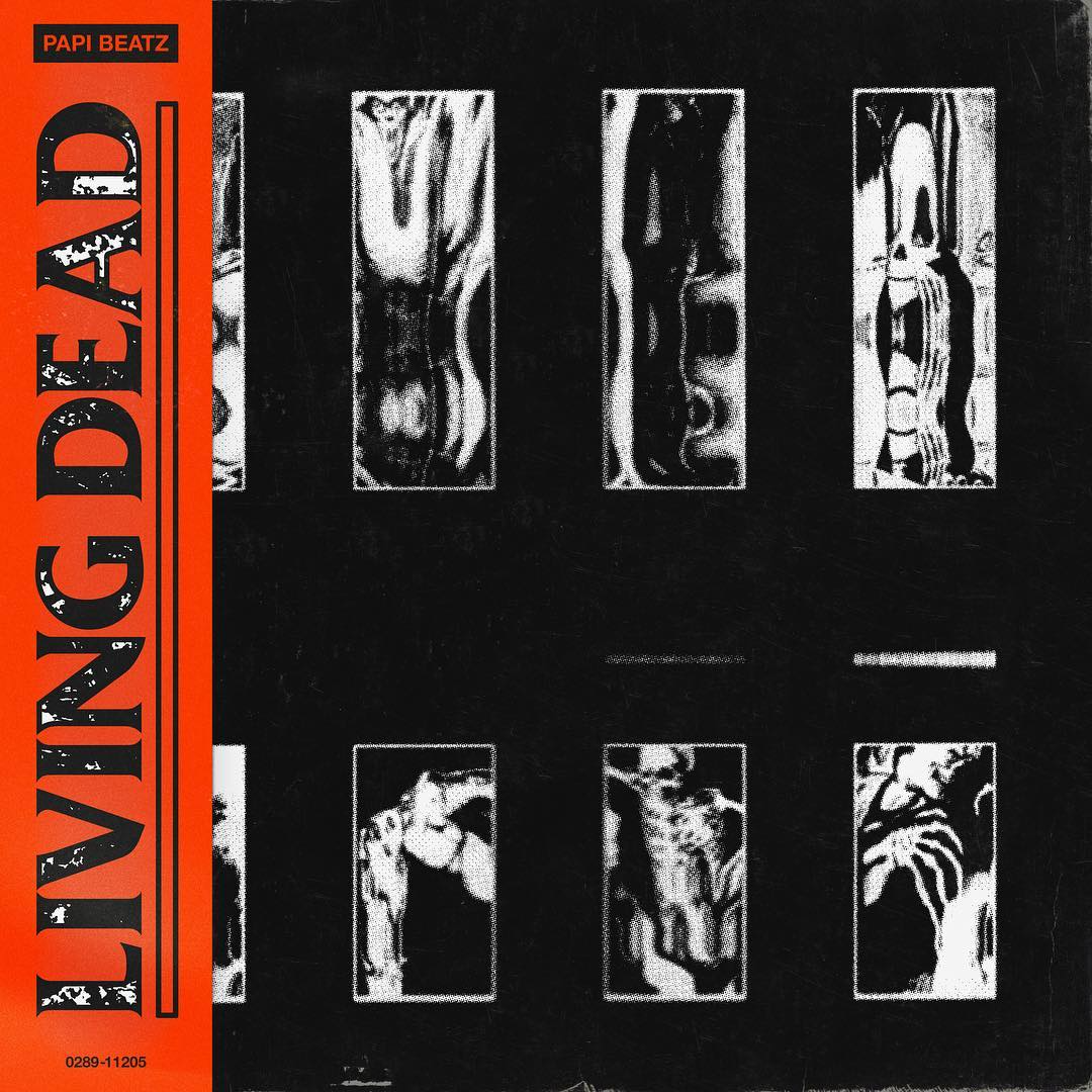 LIVING DEAD - PAPI BEATZ