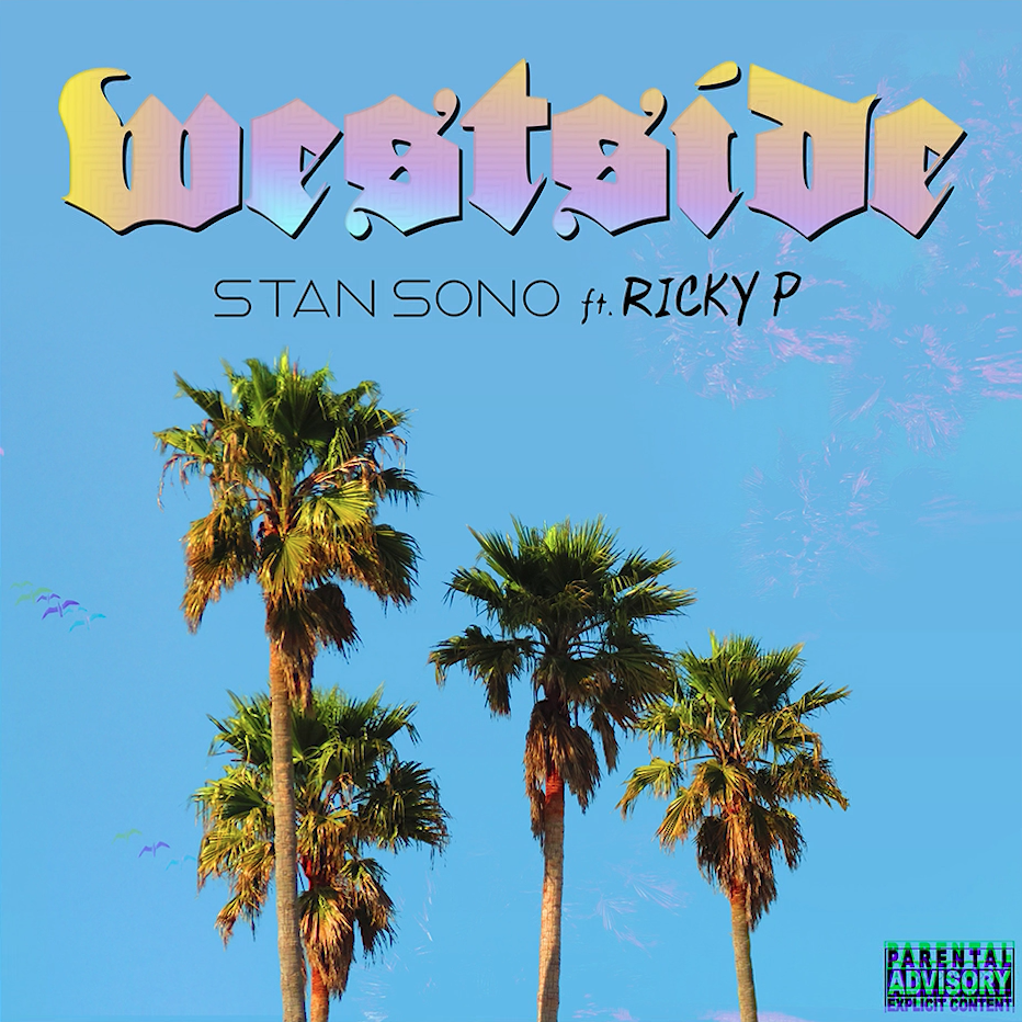 STAN SONO - WESTSIDE (MUSIC VIDEO)