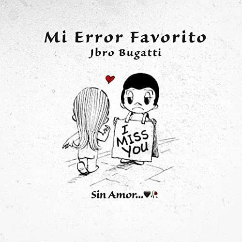 JBRO BUGATTI - MI ERROR FAVORITO EP 