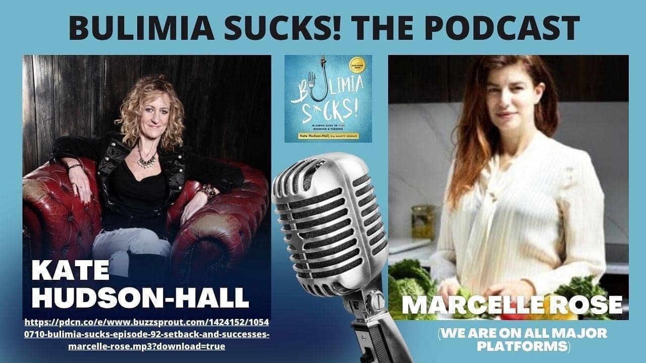 Bulimia Sucks! | Episode 92 | Setback and Successes