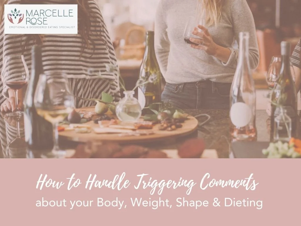 How to handle Triggering Food, Diet and Weight Comments