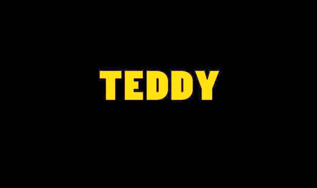 TEDDY (Teaser)