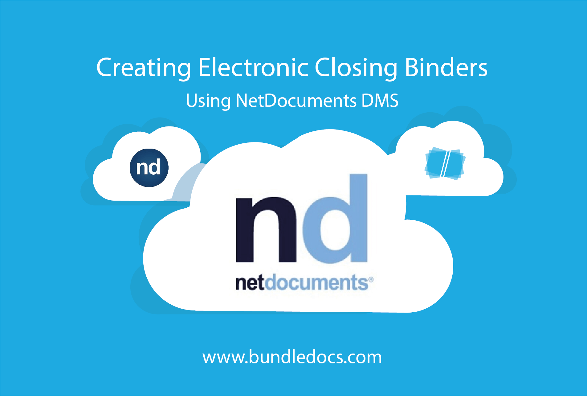 Creating_Electronic_Closing_Binders_using_NetDocuments_DMS_and_Bundledocs.png