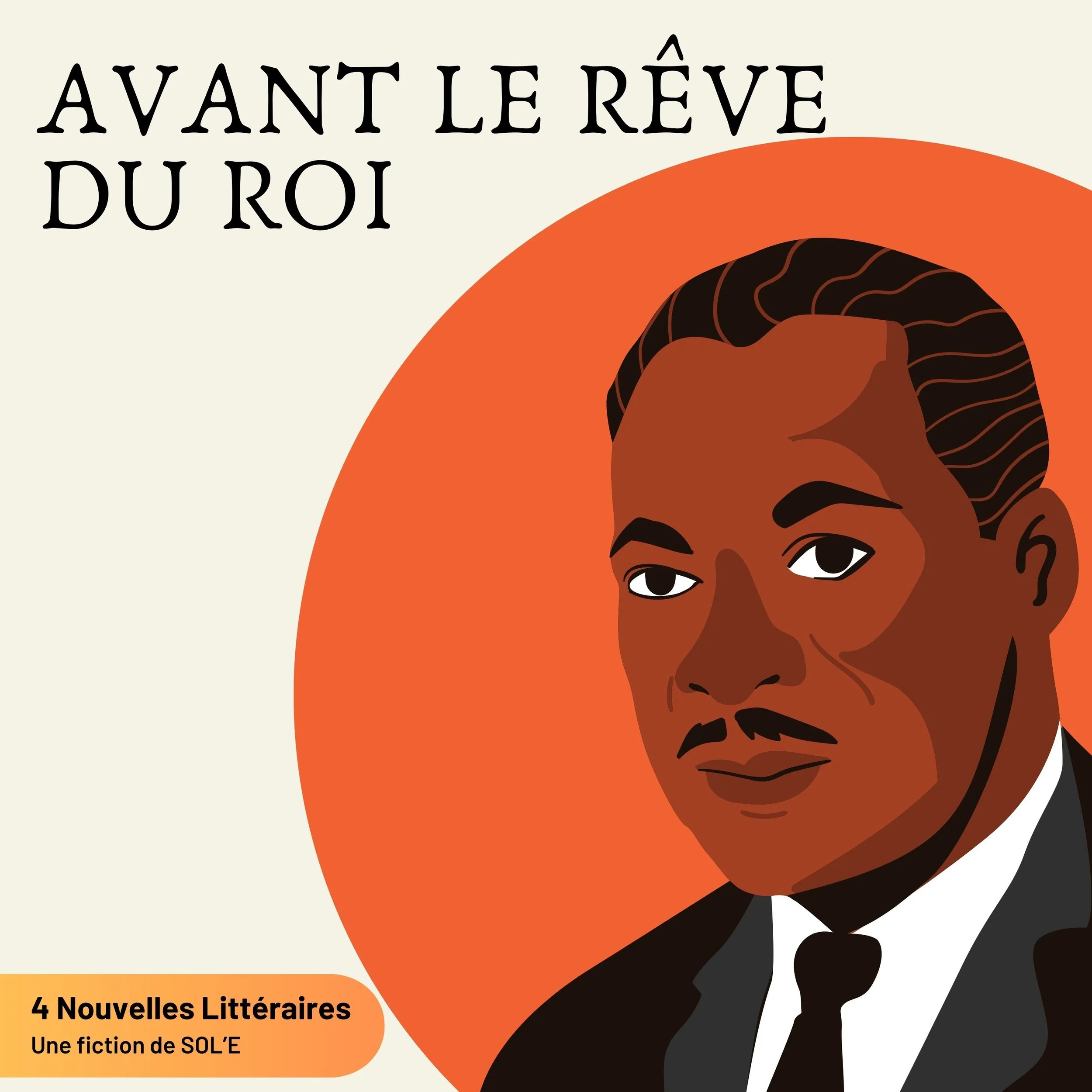 Avant le Rêve du Roi