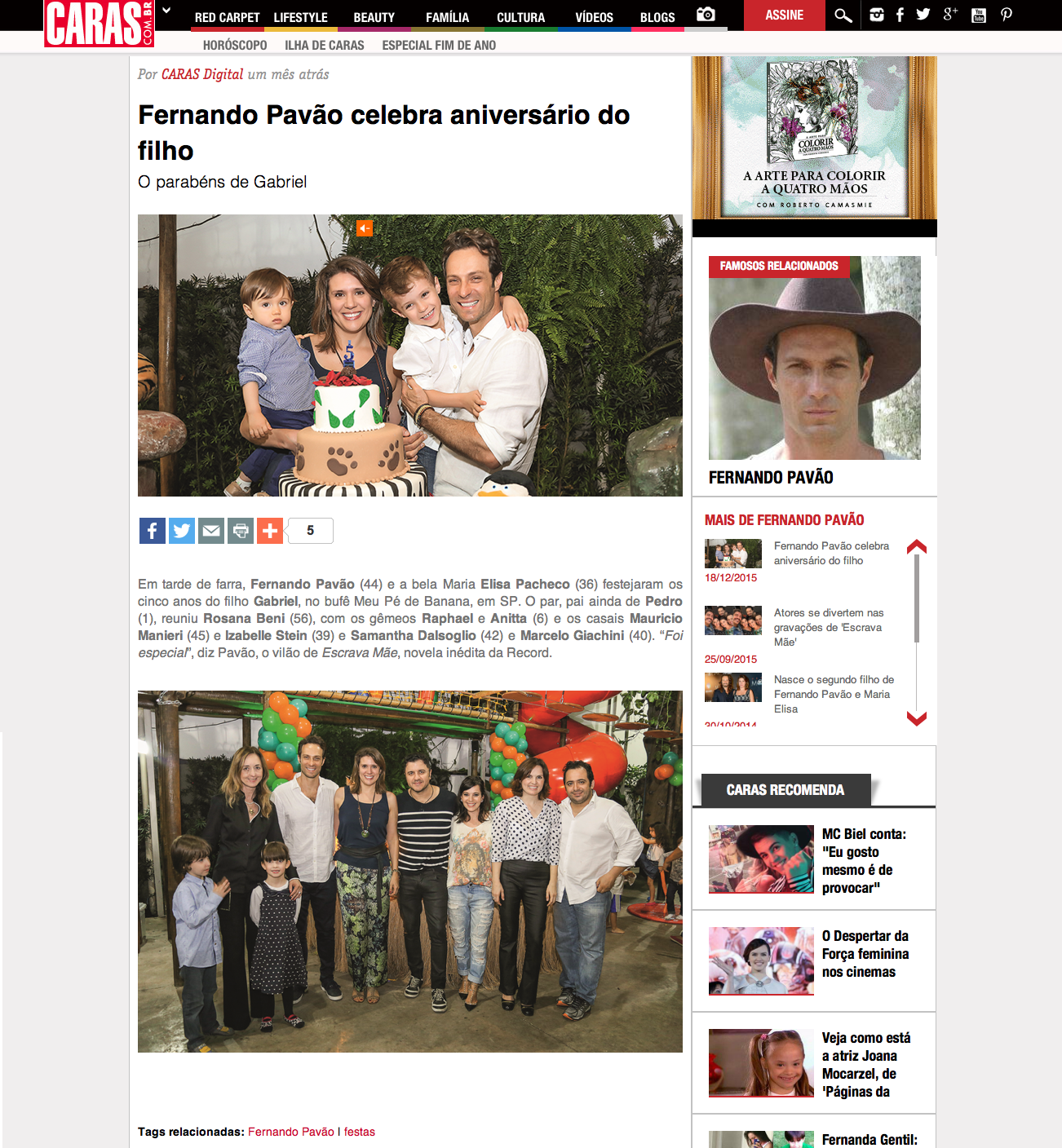 Fernando Pavão foi protagonista da mine série Sansão e Dalila. Link da matéria: http://caras.uol.com.br/festas/fernando-pavao-no-aniversario-do-filho-gabriel#.VpaGjEu-3gW