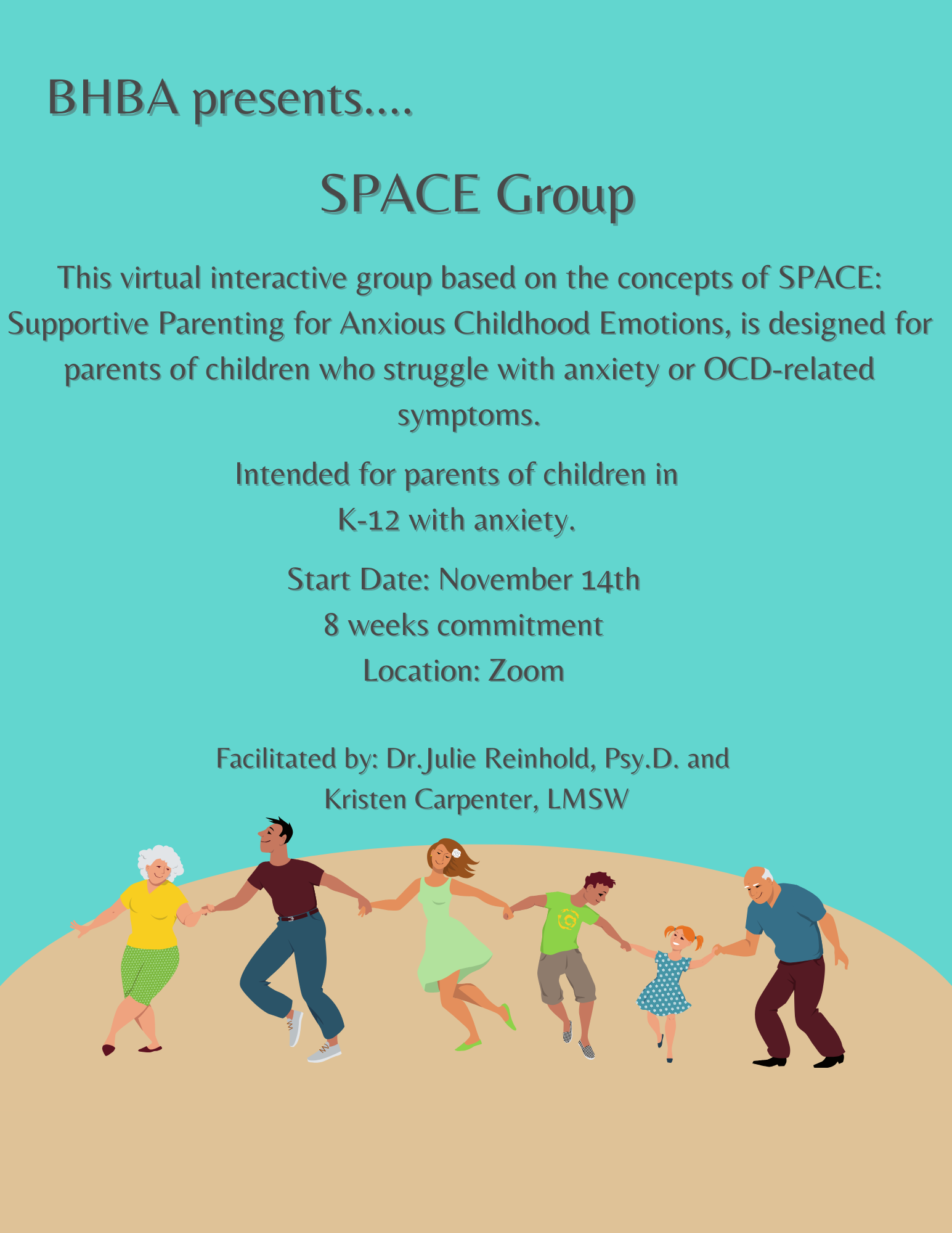 Don't Miss Out - Register Now! SPACE Group for Parents of Children with Anxiety K-12th New Start Date: November 14th
