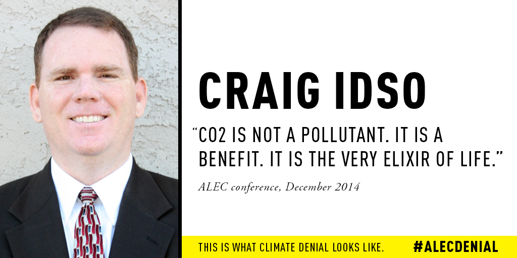 Craig Idso: "CO2 is not a pollutant. It is a benefit. It is the very elixir of life.” ALEC Conference, December 2014 